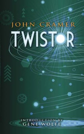 Twistor by JOHN CRAMER