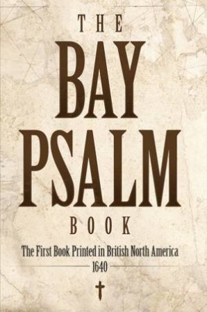 Bay Psalm Book by ZOLTAN HARASZTI