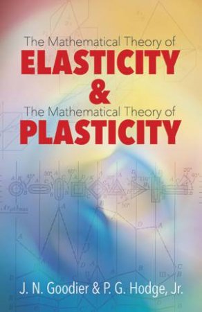 Elasticity and Plasticity by J. N. GOODIER