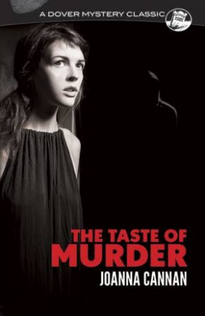 Taste Of Murder by Joanna Cannan