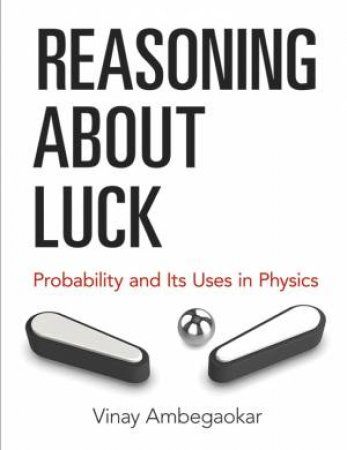 Reasoning About Luck by VINAY AMBEGAOKAR