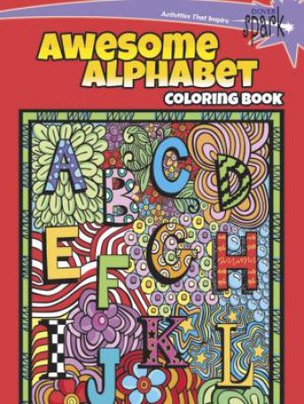 SPARK  Awesome Alphabet Coloring Book by SUSAN SHAW-RUSSELL