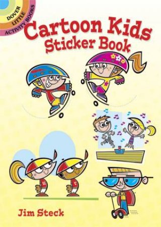 Cartoon Kids Sticker Book by JIM STECK