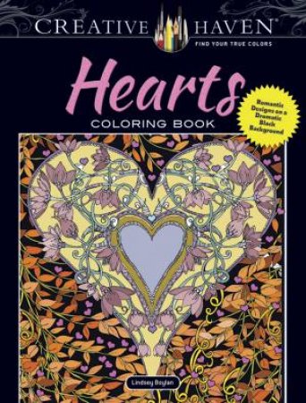 Creative Haven Hearts Coloring Book by LINDSEY BOYLAN