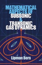 Mathematical Aspects of Subsonic and Transonic Gas Dynamics