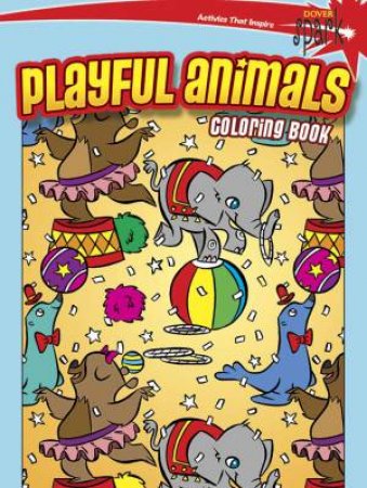 SPARK  Playful Animals Coloring Book by VICTORIA MADERNA