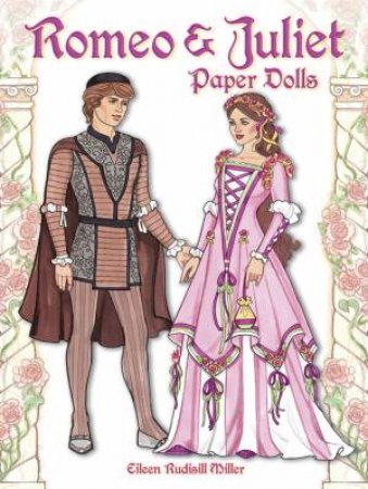 Romeo And Juliet Paper Dolls by Eileen Miller