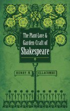 PlantLore And GardenCraft Of Shakespeare