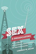 Sex And Broadcasting