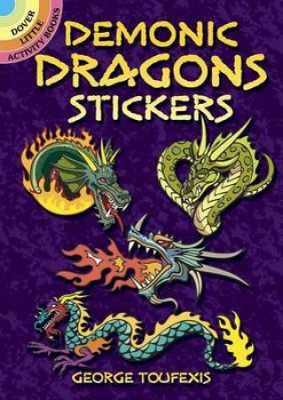 Demonic Dragons Stickers by George Toufexis