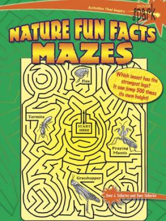 SPARK  Nature Fun Facts Mazes by Tony Tallarico