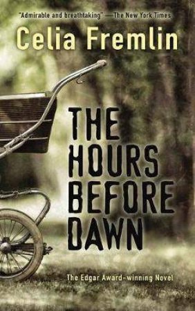 Hours Before Dawn by Celia Fremlin