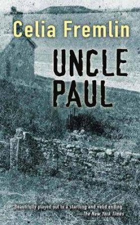 Uncle Paul by Celia Fremlin