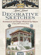 Decorative Sketches Architecture And Design Influenced By Nature In Early 20th Century Paris