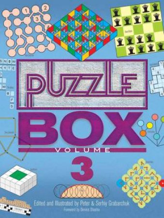 Puzzle Box Volume 3 by Peter Grabarchuk