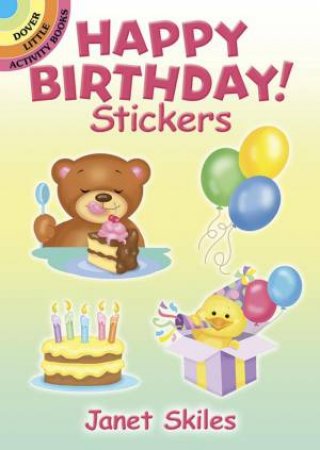 Happy Birthday! Stickers by Janet Skiles