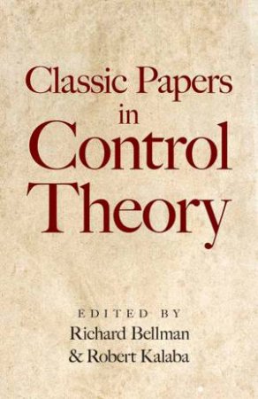 Classic Papers In Control Theory by Richard Bellman