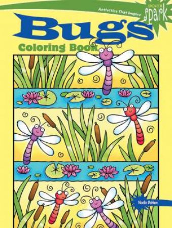 SPARK Bugs Coloring Book by Noelle Dahlen