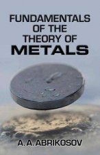 Fundamentals Of The Theory Of Metals