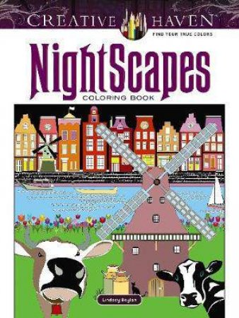 Creative Haven Nightscapes Coloring Book by Lindsey Boylan