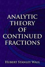 Analytic Theory of Continued Fractions