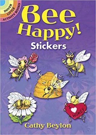 Bee Happy! Stickers by Cathy Beylon