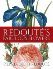 Redoutes Fabulous Flowers