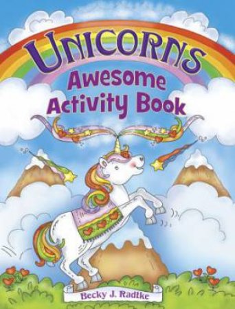 Unicorns Awesome Activity Book by Becky J. Radtke