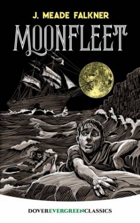 Moonfleet by J. Falkner