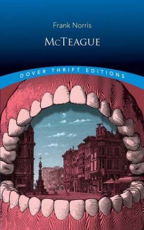 McTeague by Frank Norris