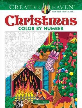 Creative Haven Christmas Color By Number by George Toufexis