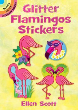 Glitter Flamingos Stickers by Ellen Scott