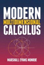 Modern Multidimensional Calculus