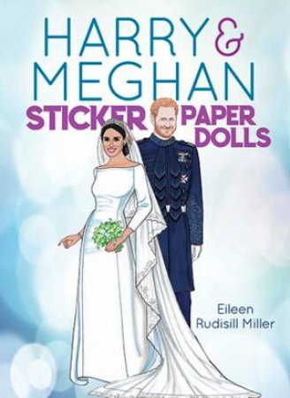 Harry And Meghan Sticker Paper Dolls by Eileen Miller