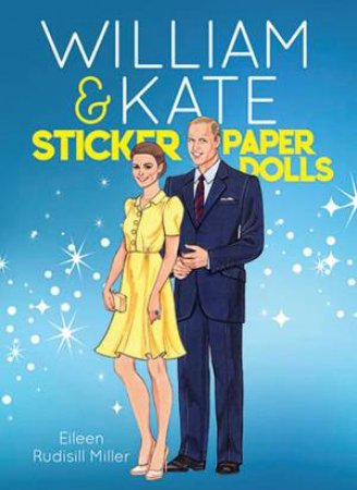 William And Kate Sticker Paper Dolls by Eileen Miller