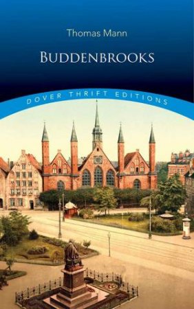 Buddenbrooks by Thomas Mann