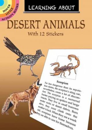 Learning About Desert Animals: With 12 Stickers by Sy Barlowe