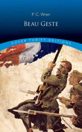 Beau Geste by Percival Christopher Wren