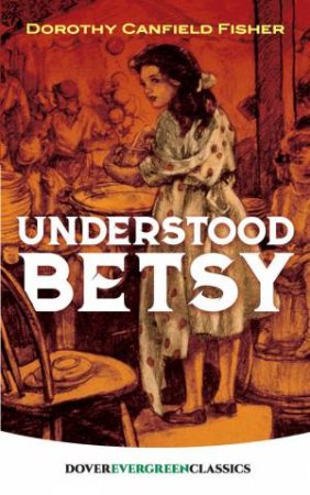 Understood Betsy by Dorothy Fisher