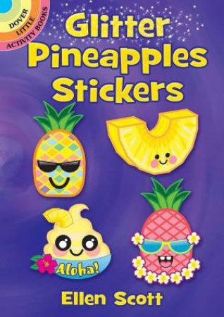 Glitter Pineapples Stickers by Ellen Scott