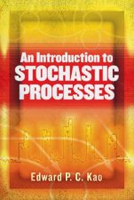 Introduction To Stochastic Processes