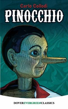 Pinocchio by Carlo Collodi