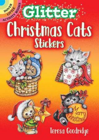 Glitter Christmas Cats Stickers by Teresa Goodridge