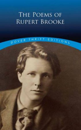 Poems Of Rupert Brooke by Rupert Brooke