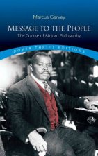 Message To The People The Course Of African Philosophy