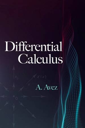 Differential Calculus by A. Avez