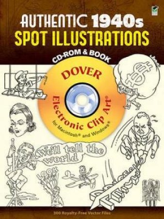 Authentic 1940s Spot Illustrations CD-ROM and Book by SCOTT RUSSO