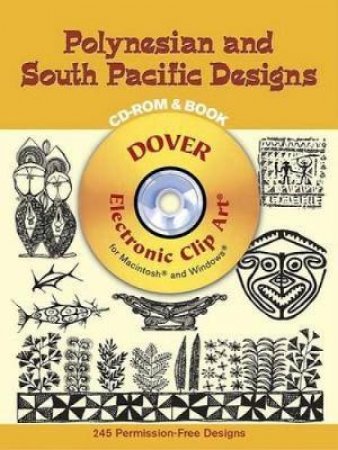 Polynesian and South Pacific Designs CD-ROM and Book by GREGORY MIROW