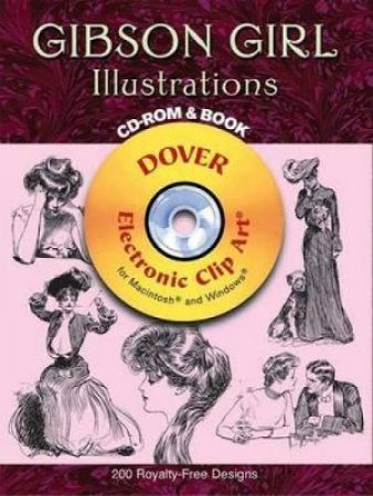 Gibson Girl Illustrations CD-ROM and Book by CHARLES DANA GIBSON