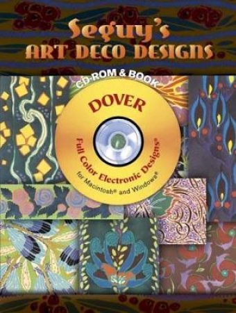 Seguy's Art Deco Designs CD-ROM and Book by E. A. SEGUY